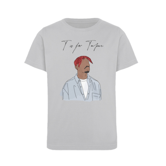 T is for Tupac  - Organic T-Shirt Kids