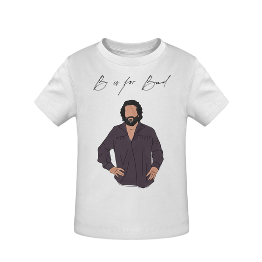 B is for Bud  - Organic T-Shirt Baby